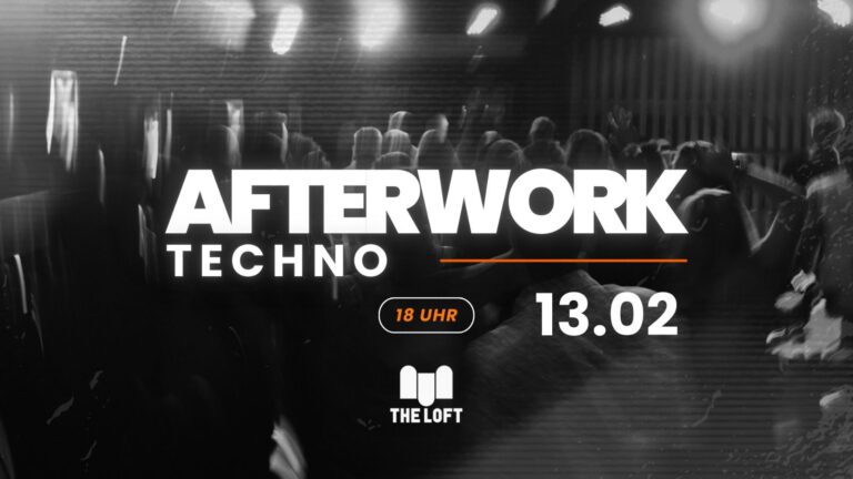 13.02. afterwork techno